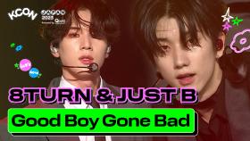 [KCON JAPAN 2023] 8TURN & JUST B - Good Boy Gone Bad (원곡 : TOMORROW X TOGETHER) | Mnet 230615 방송