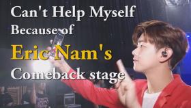 [KCON.TV] Eric Nam(에릭남)′s comeback stage behind the scenes