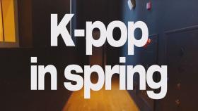 [KCON.TV] Kpop stars′s Spring Songs