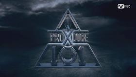 ＜PRODUCE_X101＞ 2019 Coming Soon