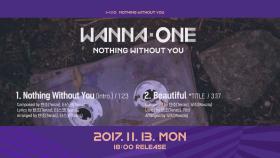 [Preview] Wanna One ＂1-1=0 (NOTHING WITHOUT YOU)＂ 미리듣기 & 트랙리스트