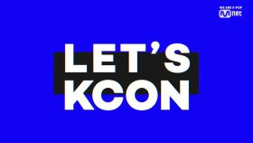 [#KCON19LA] 3rd Line-up ARTIST ANNOUNCEMENT