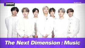 [2019 MAMA] Welcome to the next dimension Music