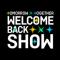 TOMORROW X TOGETHER Welcome Back Show