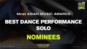 [2020 MAMA Nominees] Best Dance Performance Solo