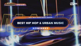 [2021 MAMA Nominees] Best Hip Hop & Urban Music | Mnet 211103 방송