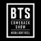 BTS COMEBACKSHOW - HIGHLIGHT REEL