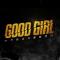 GOOD GIRL : 누가 방송국을 털었나