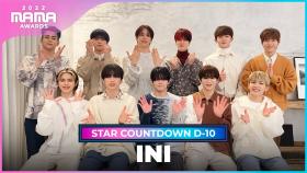 [2022 MAMA] STAR COUNTDOWN D-10 by INI