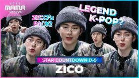 [2022 MAMA] STAR COUNTDOWN D-9 by ZICO