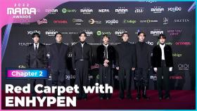 [2022 MAMA] Red Carpet with ENHYPEN (엔하이픈) | Mnet 221130 방송
