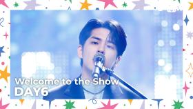 [SHINE STAGE 특집] DAY6 (데이식스) - Welcome to the Show | Mnet 240509 방송