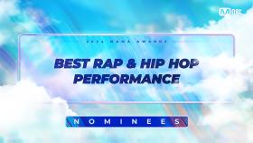 [#2024MAMA] Nominees | BEST RAP & HIP HOP PERFORMANCE | Mnet 241014 방송