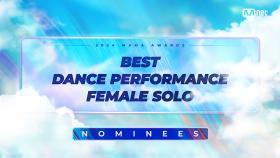 [#2024MAMA] Nominees | BEST DANCE PERFORMANCE FEMALE SOLO | Mnet 241014 방송