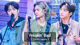 Xdinary Heroes (엑스디너리 히어로즈) - Freakin' Bad l @JTBC K-909 230513 방송