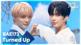 Turned Up - BAE173 | KBS 251024 방송