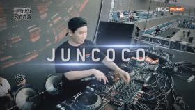 일렉트로니카 EDM 열풍의 주역 ＜DJ 준코코＞