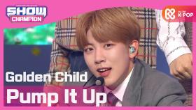 [COMEBACK] 골든차일드(Golden Child) - Pump It Up