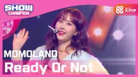 [COMEBACK] 모모랜드 - Ready Or Not (MOMOLAND - Ready Or Not)