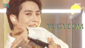 유겸 (feat. 그레이) - 네 잘못이야 (YUGYEOM (feat. GRAY) - All Your Fault), MBC 210619 방송