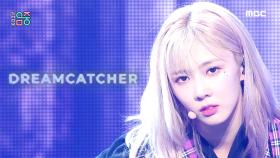 드림캐쳐 - 비커즈 (Dreamcatcher - BEcause), MBC 210814 방송