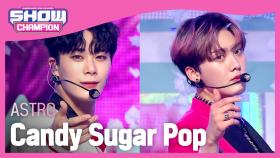 [COMEBACK] ASTRO - Candy Sugar Pop (아스트로 - 캔디 슈가 팝)