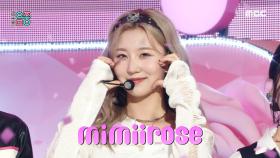 미미로즈 - 로즈 (mimiirose - Rose), MBC 221001 방송