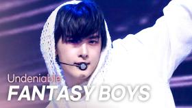 판타지보이즈(FANTASY BOYS) - Undeniable l 250402