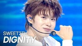 DIGNITY(디그니티) – SWEET2TH l 250618