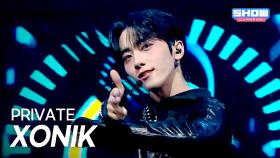 XONIK(쏘닉) – PRIVATE(프라이빗) l 250625