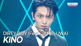 KINO - DIRTY BOY (Feat. JAMIE, UWA) l 251022