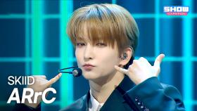 ARrC(아크) - SKIID l 251112