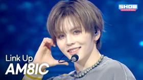 AM8IC - Link Up l 251119