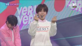 저절로 올라가는 광대를 감싸며 무대를 감상. VERIVERY '불러줘'