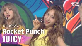 Rocket Punch(로켓펀치) - JUICY @인기가요 inkigayo 20200816