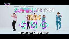 [슈퍼온택트] 2020 슈퍼콘서트-SUPER ON:TACT 《𝗗𝗔𝗬2 𝗟𝗜𝗡𝗘 𝗨𝗣》❤ TOMORROW X TOGETHER
