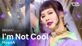 HyunA(현아) - I'm Not Cool @인기가요 inkigayo 20210131