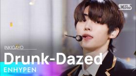 ENHYPEN(엔하이픈) - Drunk-Dazed @인기가요 inkigayo 20210502