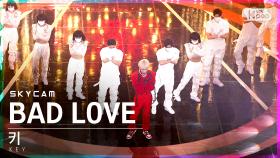 [항공캠4K] 키 'BAD LOVE' (KEY Sky Cam)│@SBS Inkigayo_2021.10.03.