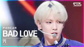 [안방1열 직캠4K] 키 'BAD LOVE' (KEY FanCam)│@SBS Inkigayo_2021.10.10.