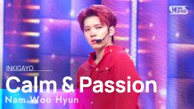 Nam Woo Hyun(남우현) - Calm & Passion(냉정과 열정 사이) @인기가요 inkigayo 20211031