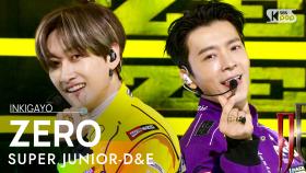 SUPER JUNIOR-D&E(슈퍼주니어-D&E) - ZERO @인기가요 inkigayo 20211114