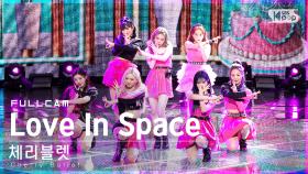 [안방1열 직캠4K] 체리블렛 'Love In Space' 풀캠 (Cherry Bullet Full Cam)│@SBS Inkigayo_2022.03.13.