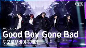 [안방1열 직캠4K] 투모로우바이투게더 'Good Boy Gone Bad' 풀캠 (TXT Full Cam)│@SBS Inkigayo_2022.05.22.
