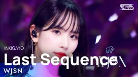 WJSN(우주소녀) - Last Sequence @인기가요 inkigayo 20220717