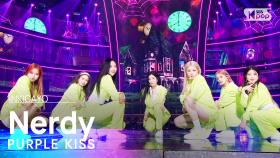 PURPLE KISS(퍼플키스) - Nerdy @인기가요 inkigayo 20220821