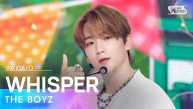 THE BOYZ(더보이즈) - WHISPER @인기가요 inkigayo 20220821