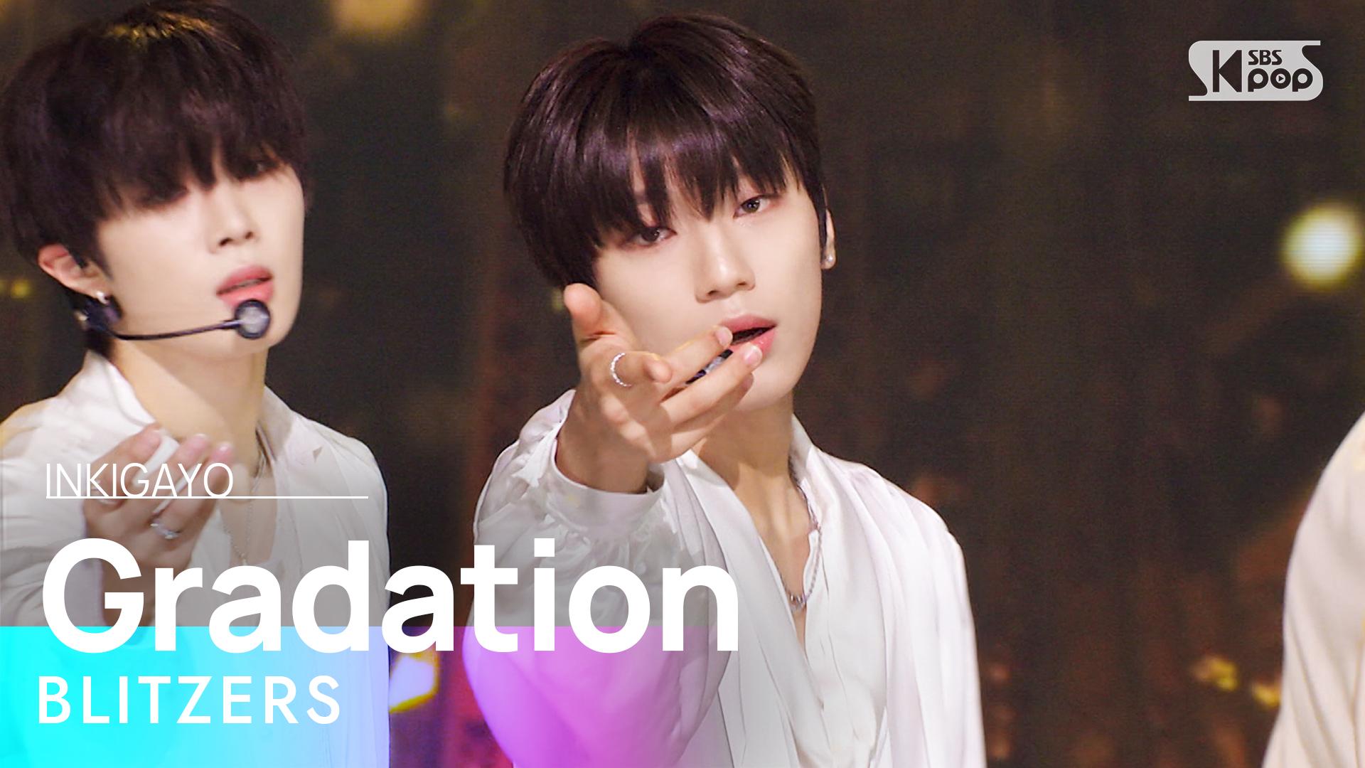 Blitzers 블리처스 Gradation 인기가요 Inkigayo 20220904 Zum Tv Blitzers 블리처스 Gradation 인기가요 Inkigayo 20220904 Zum Tv