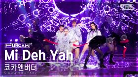 [안방1열 풀캠4K] 코카앤버터 'Mi Deh Yah (feat. KOONTA)' (CocaNButter FullCam)│@SBS Inkigayo 221009
