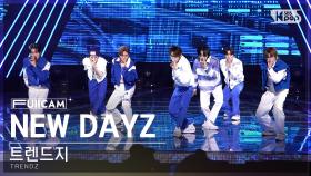 [안방1열 풀캠4K] 트렌드지 'NEW DAYZ' (TRENDZ FullCam)│@SBS Inkigayo 230402